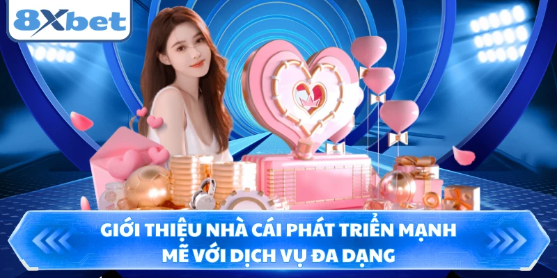 Giới thiệu nhà cái phát triển mạnh mẽ với dịch vụ đa dạng